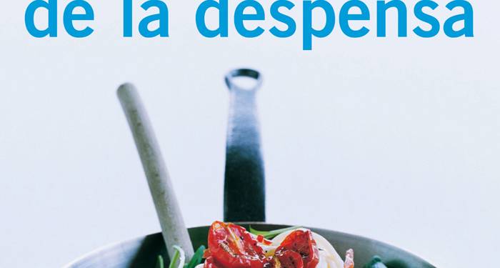 Aprovecha la despensa al máximo